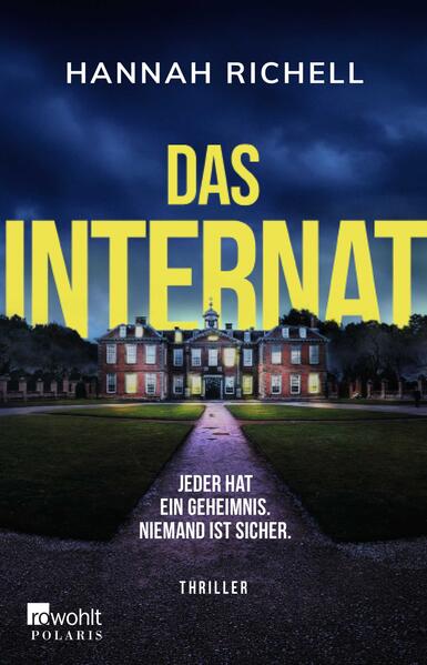 Produktbild: Das Internat | Hannah Richell