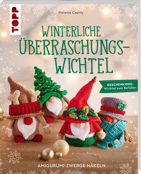 Produktbild: Winterliche Überraschungswichtel | Melanie Czerny