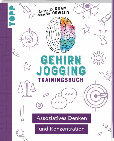 Produktbild: Gehirnjogging - Trainingsbuch: Assoziatives Denken und Konzentration | Romy Oswald