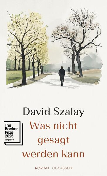 Produktbild: Was nicht gesagt werden kann | David Szalay