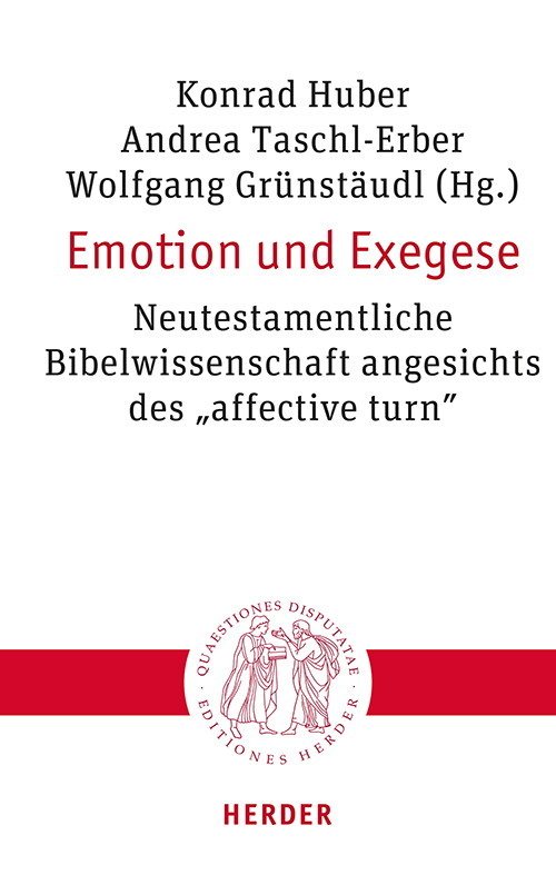 Produktbild: Emotion und Exegese | Eve-Marie Becker, Wilfried Eisele, Markus Lau, Ilse Müllner, Gudrun Nassauer