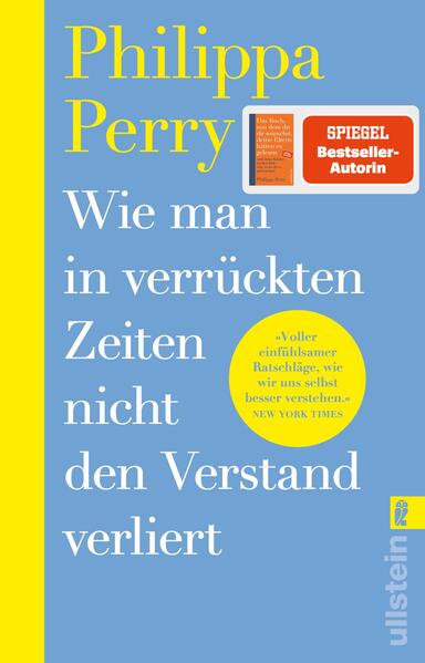 Produktbild: Wie man in verrückten Zeiten nicht den Verstand verliert | Philippa Perry