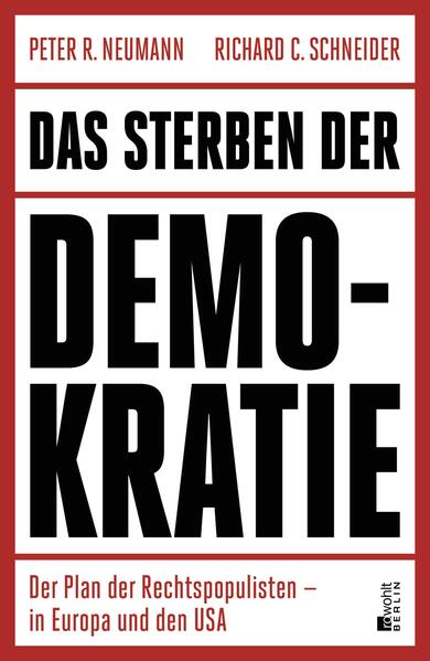 Produktbild: Das Sterben der Demokratie | Richard C. Schneider, Peter R. Neumann