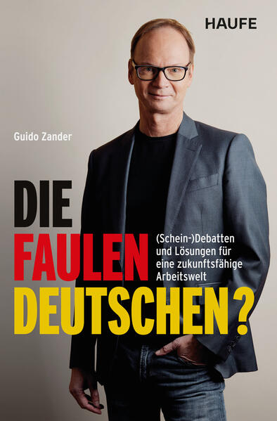 Produktbild: Die faulen Deutschen? | Guido Zander