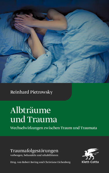 Produktbild: Albträume und Trauma (Traumafolgestörungen, Bd. 6) | Reinhard Pietrowsky