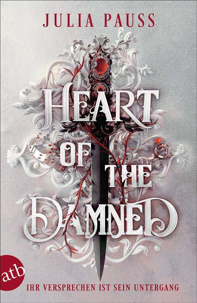 Produktbild: Heart of the Damned - Ihr Versprechen ist sein Untergang | Julia Pauss