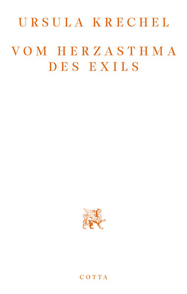 Produktbild: Vom Herzasthma des Exils | Ursula Krechel
