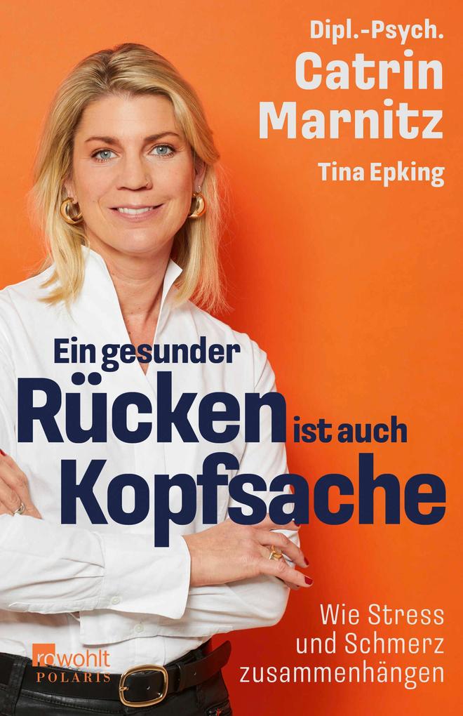 Produktbild: Ein gesunder Rücken ist auch Kopfsache | Catrin Marnitz, Tina Epking