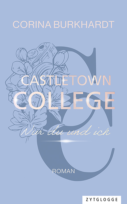 Produktbild: Castletown College - Nur du und ich | Corina Burkhardt