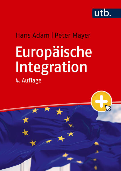 Produktbild: Europäische Integration | Hans Adam, Peter Mayer