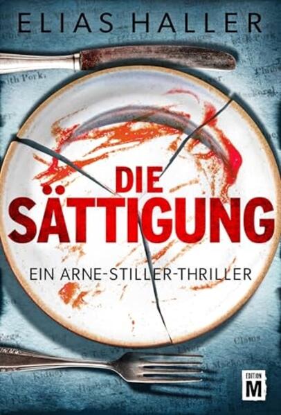 Produktbild: Die Sättigung | Elias Haller