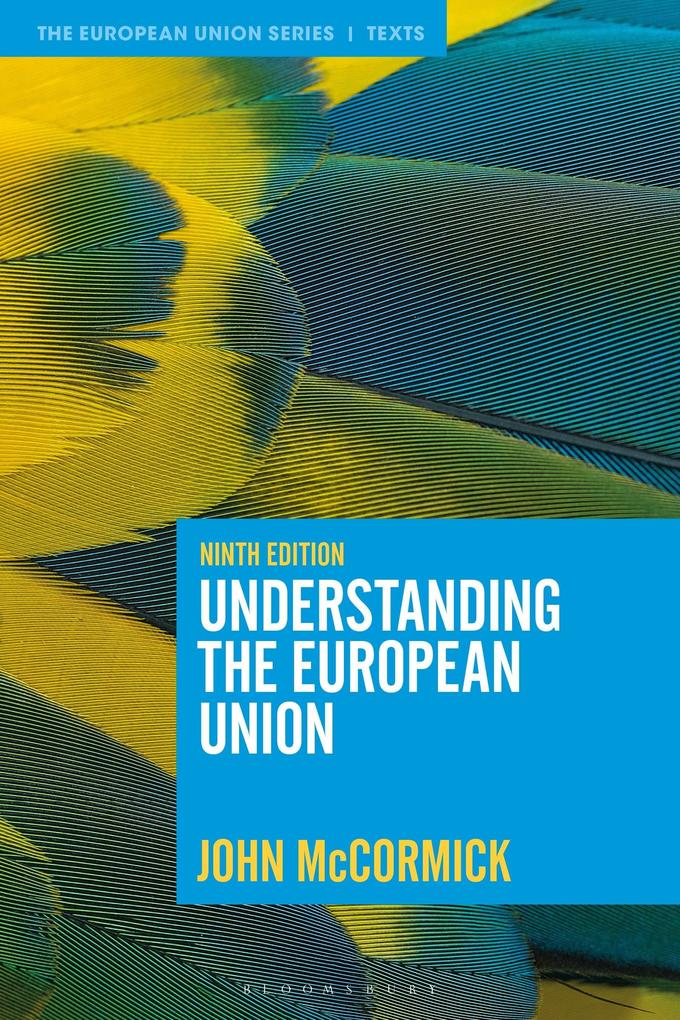 Produktbild: Understanding the European Union | John Mccormick