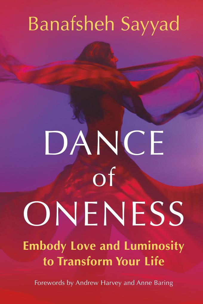 Produktbild: Dance of Oneness | Banafsheh Sayyad