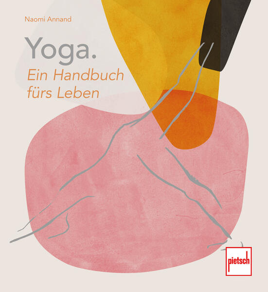 Produktbild: Yoga. Ein Handbuch fürs Leben | Naomi Annand