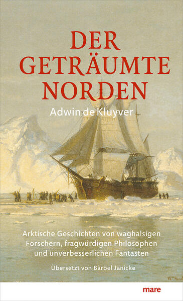 Produktbild: Der geträumte Norden | Adwin de Kluyver