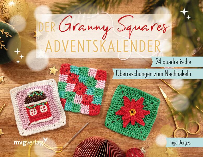 Produktbild: Der Granny-Squares-Adventskalender | Inga Borges, @Byfrauline