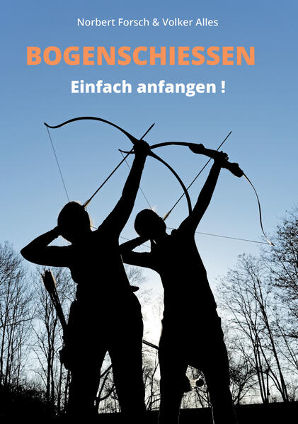 Produktbild: Bogenschießen | Volker Alles, Norbert Forsch