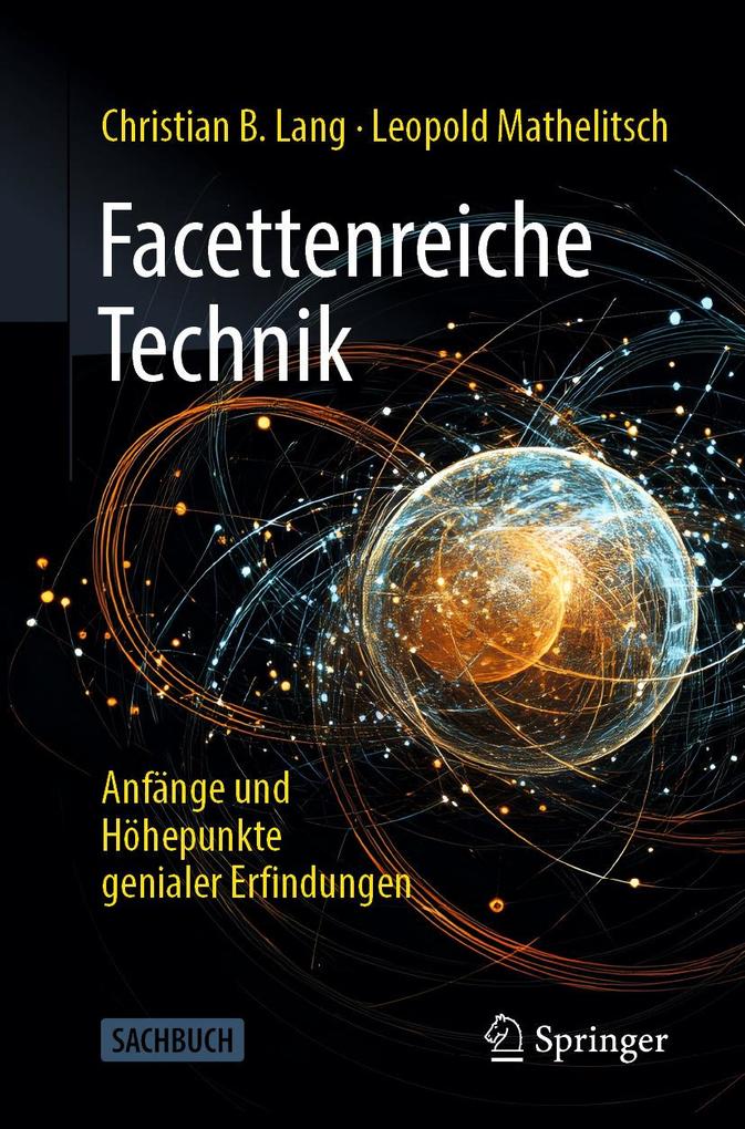 Produktbild: Facettenreiche Technik | Christian B. Lang, Leopold Mathelitsch
