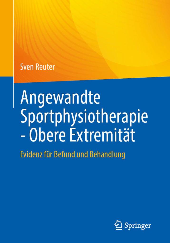 Produktbild: Angewandte Sportphysiotherapie - Obere Extremität | Sven Reuter