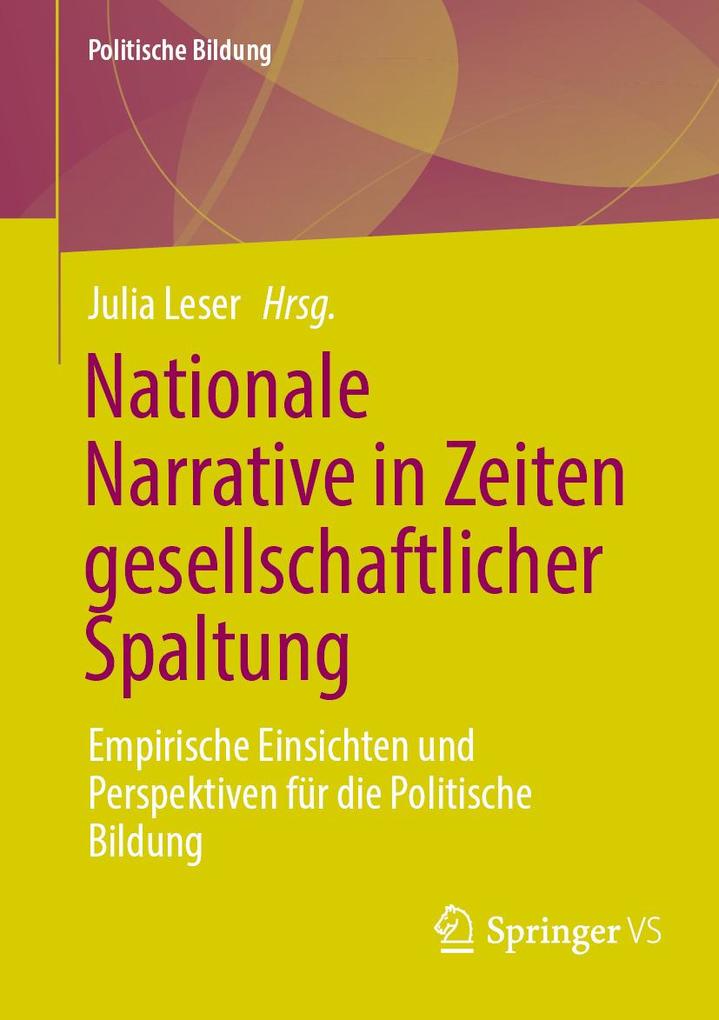 Produktbild: Nationale Narrative in Zeiten gesellschaftlicher Spaltung