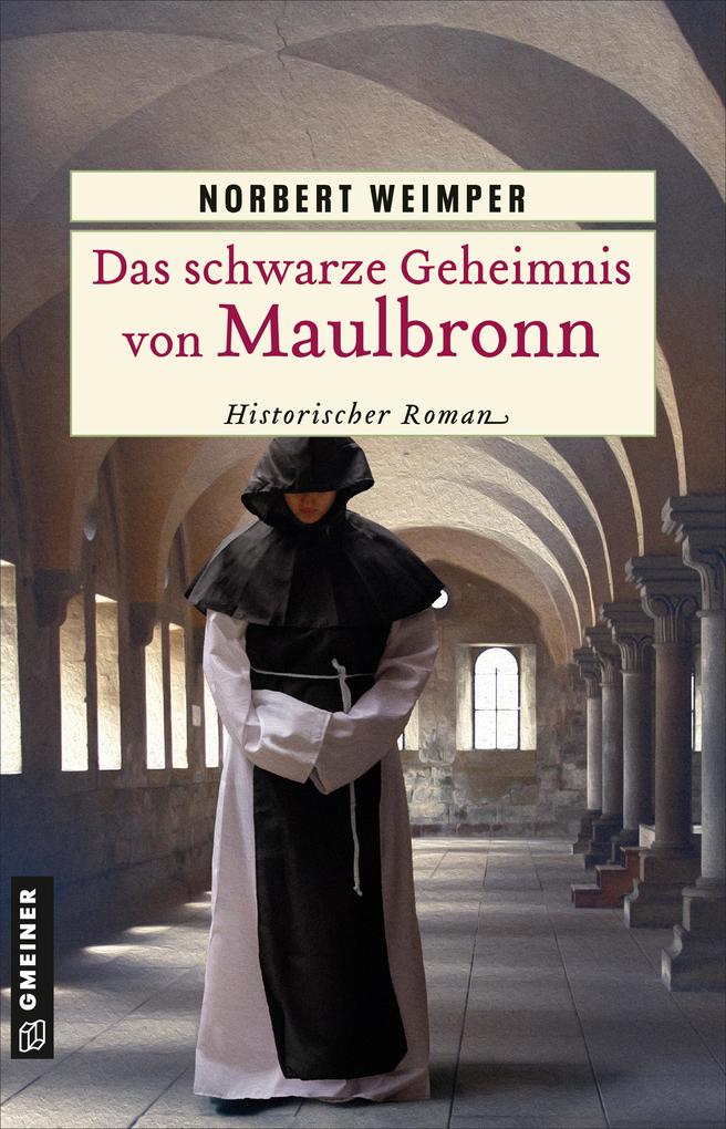 Produktbild: Das schwarze Geheimnis von Maulbronn | Norbert Weimper