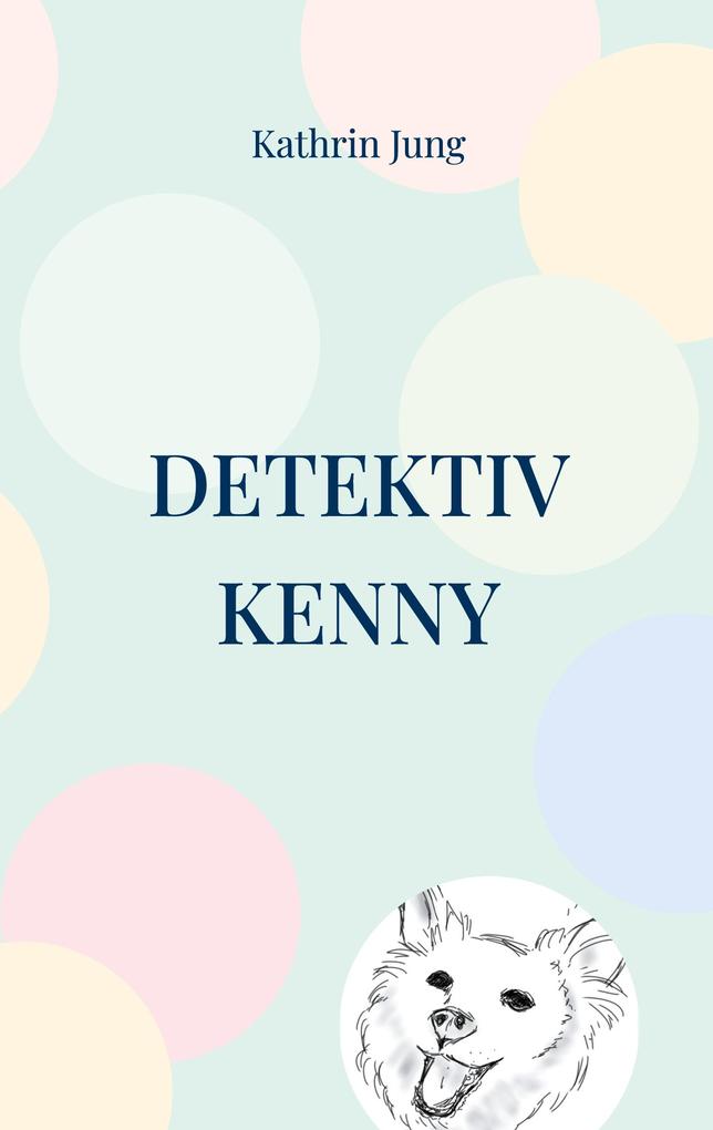 Produktbild: Detektiv Kenny | Kathrin Jung