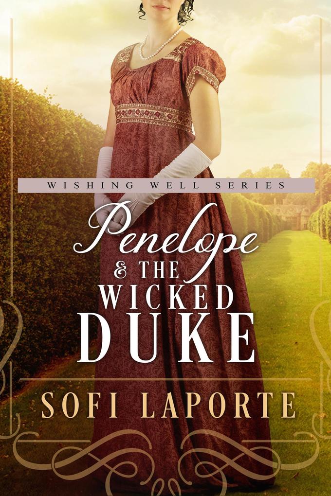 Produktbild: Penelope and the Wicked Duke (The Wishing Well #4) | Sofi Laporte