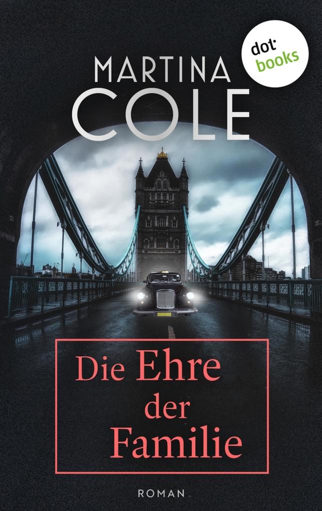 Produktbild: Die Ehre der Familie | Martina Cole