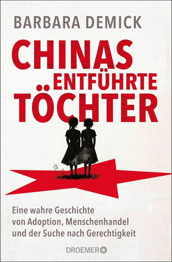 Produktbild: Chinas entführte Töchter | Barbara Demick