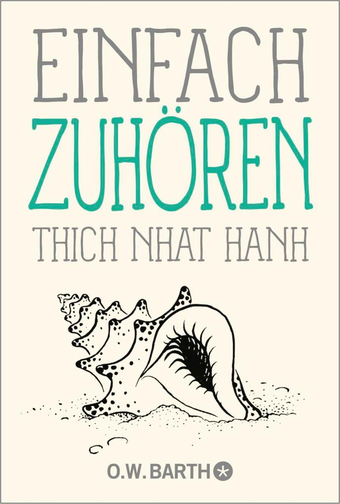 Produktbild: Einfach zuhören | Thich Nhat Hanh