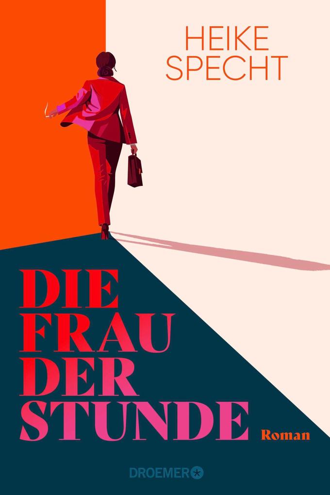 Produktbild: Die Frau der Stunde | Heike Specht