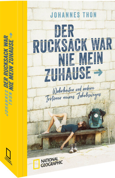 Produktbild: Der Rucksack war nie mein Zuhause | Johannes Thon