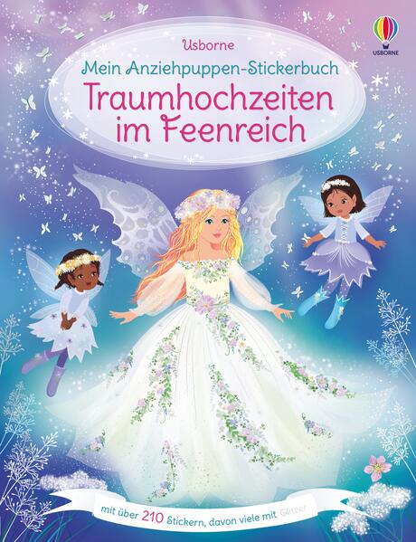 Produktbild: Mein Anziehpuppen-Stickerbuch: Traumhochzeiten im Feenreich | Fiona Watt
