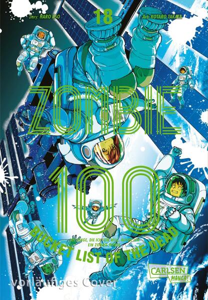 Produktbild: Zombie 100 - Bucket List of the Dead 18 | Kotaro TAKATA, Haro Aso