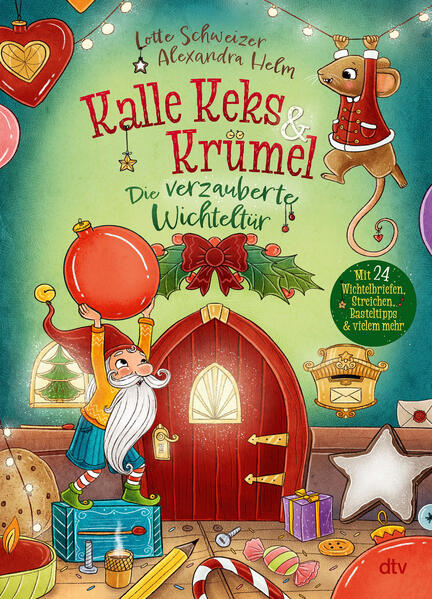Produktbild: Kalle Keks & Krümel - Die verzauberte Wichteltür | Lotte Schweizer