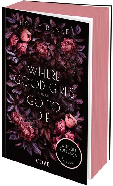 Produktbild: Where Good Girls go to Die (Good Girls 1) | Holly Renee
