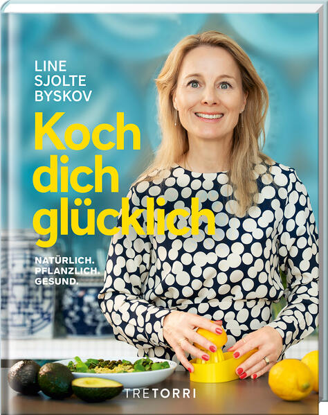 Produktbild: Koch dich glücklich | Line Sjolte Byskov