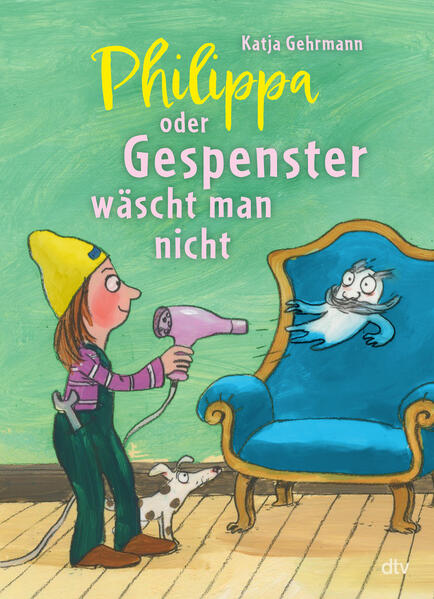 Produktbild: Philippa oder Gespenster wäscht man nicht | Katja Gehrmann