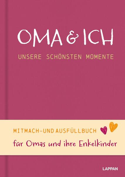 Produktbild: Oma und ich - unsere schönsten Momente | Lappan Verlag