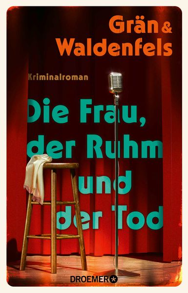 Produktbild: Die Frau, der Ruhm und der Tod | Christine Grän, Marianne von Waldenfels