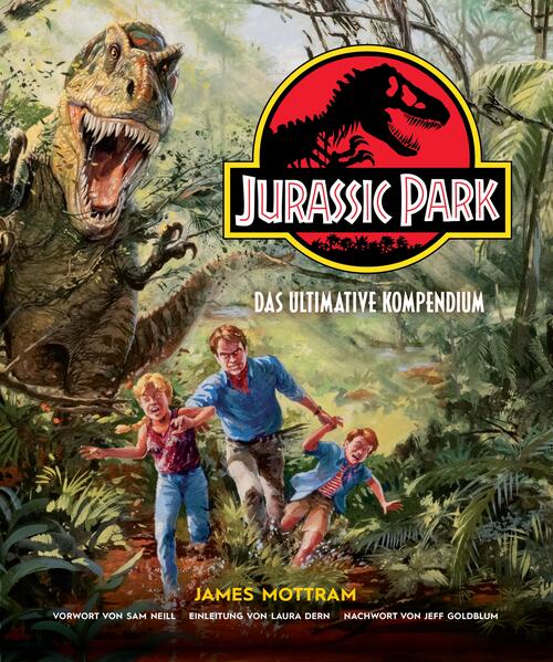 Produktbild: Jurassic Park: Das ultimative Kompendium | James Mottram