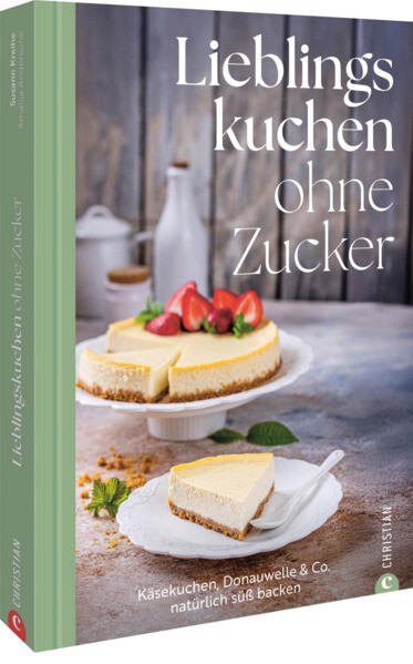 Produktbild: Lieblingskuchen ohne Zucker | Susann Kreihe