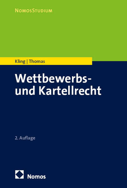Produktbild: Wettbewerbs- und Kartellrecht | Michael Kling, Stefan Thomas
