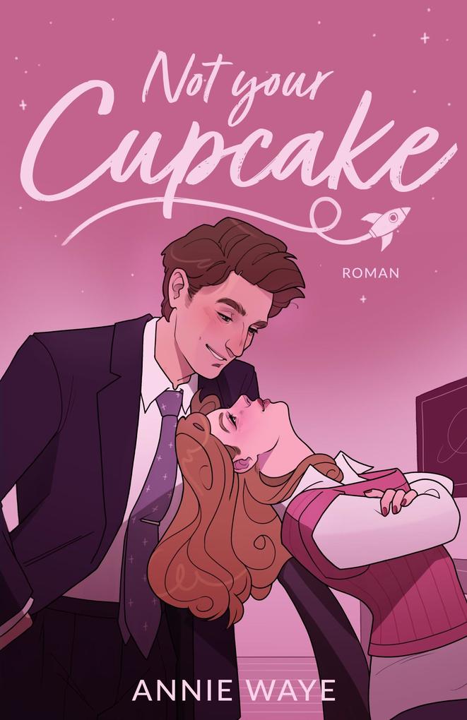 Produktbild: Not your Cupcake | Annie C. Waye