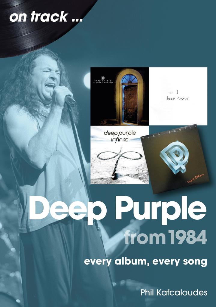 Produktbild: Deep Purple From 1984 | Phil Kafcaloudes