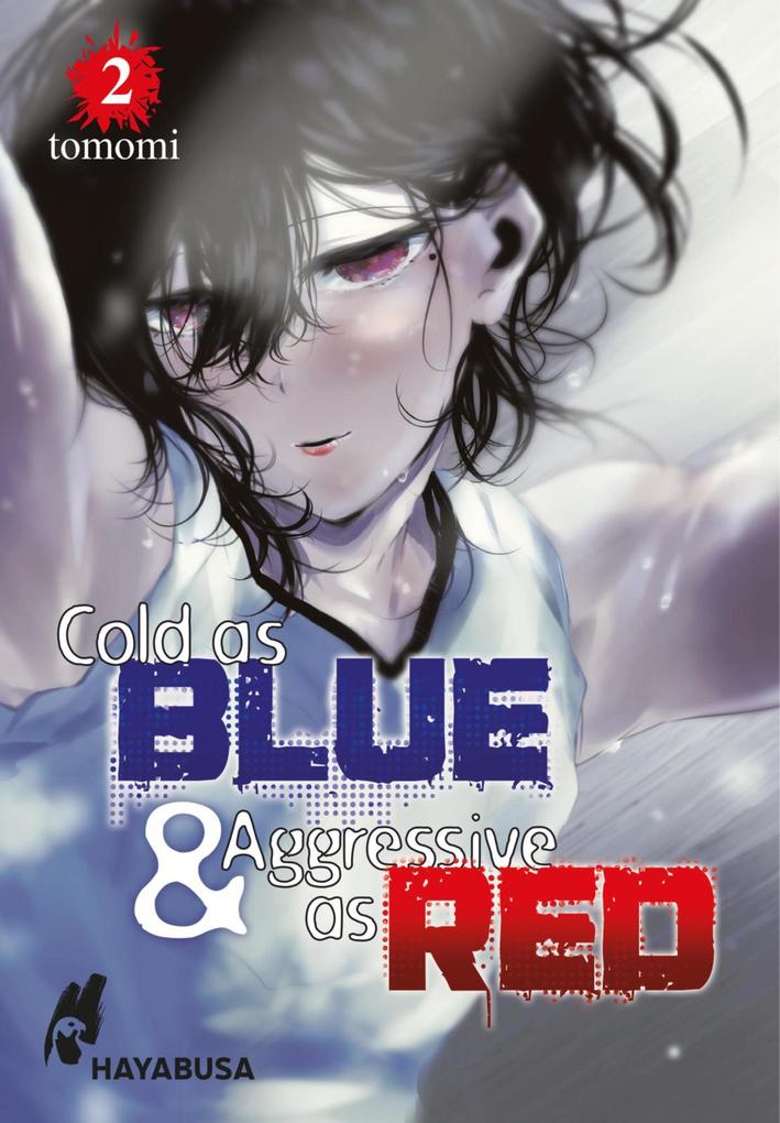Produktbild: Cold as Blue & Aggressive as Red 2 | Tomomi