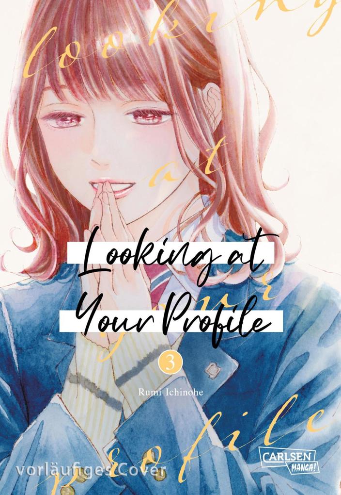 Produktbild: Looking at Your Profile 3 | Rumi Ichinohe