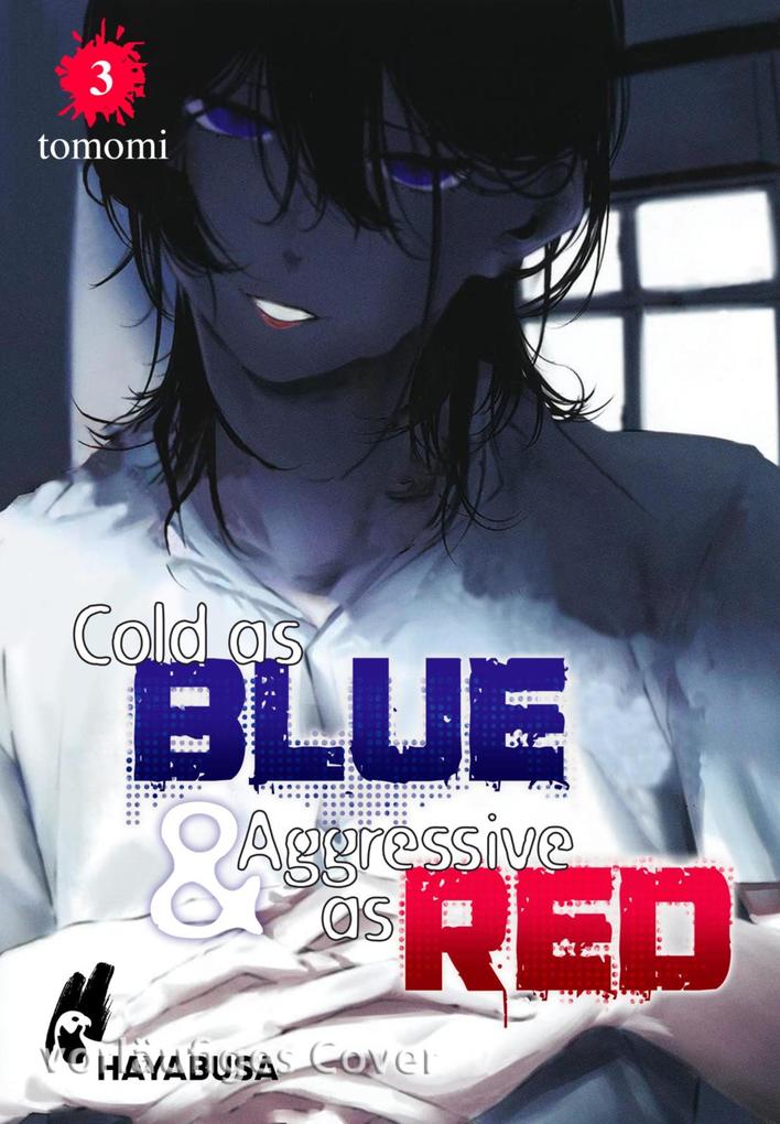 Produktbild: Cold as Blue & Aggressive as Red 3 | Tomomi
