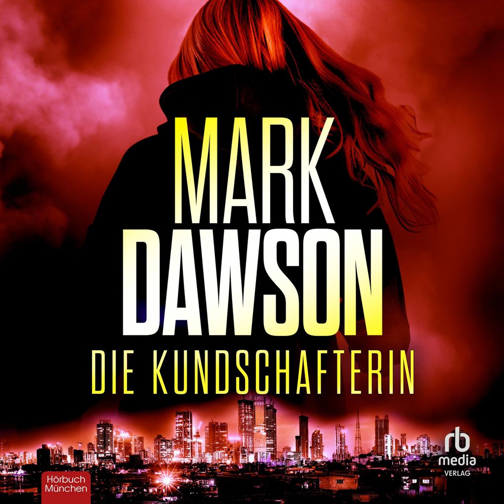 Produktbild: Die Kundschafterin | Mark Dawson