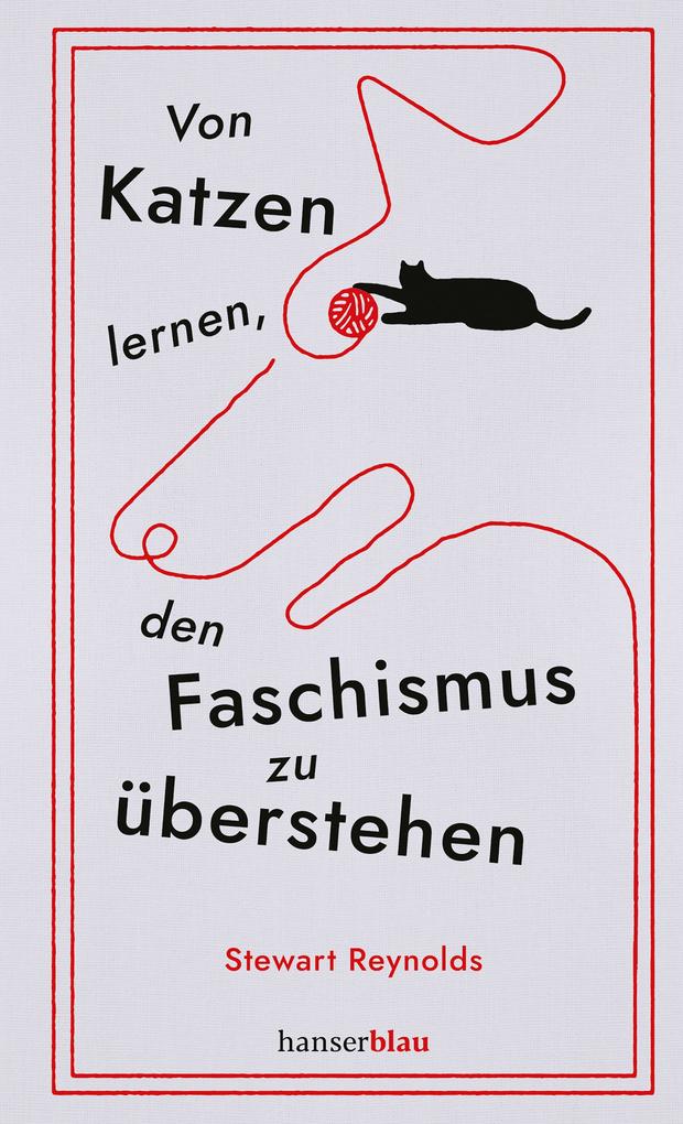 Produktbild: Von Katzen lernen, den Faschismus zu überstehen | Stewart Reynolds